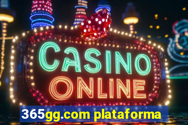 365gg.com plataforma